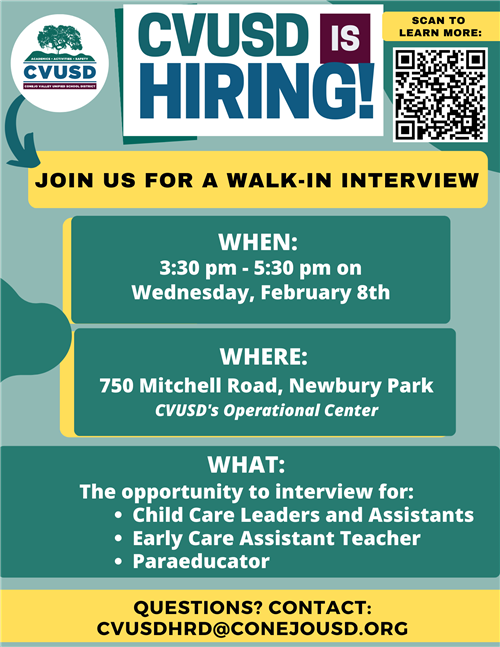 CVUSD is hiring - join us for a walk-in interview